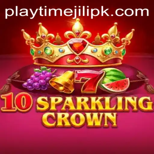 Immersing in the Dazzling World of 10SparklingCrown: A Gaming Experience with Jili