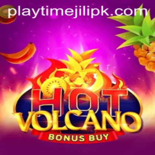 Discover the Thrills of HotVolcanoBonusBuy Playtime with Jili